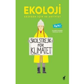 Ekoloji - Gezegen İçin 40 Aktivist - Elisabeth Combres
