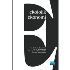Ekolojik Ekonomi / Gülistan Erdal