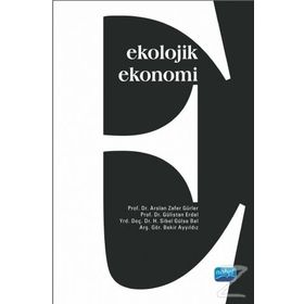 Ekolojik Ekonomi / Gülistan Erdal