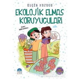 Ekolojik Elmas Koruyucuları - Elçin Kuzucu