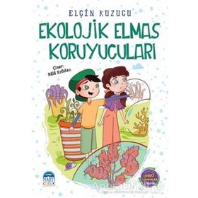 Ekolojik Elmas Koruyucuları - Elçin Kuzucu
