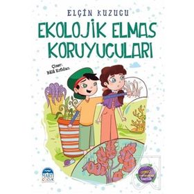 Ekolojik Elmas Koruyucuları - Elçin Kuzucu