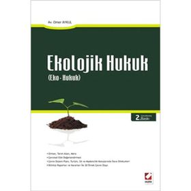 EKOLOJIK HUKUK - ÖMER AYKUL