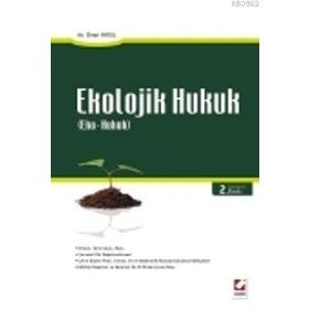 EKOLOJIK HUKUK - ÖMER AYKUL