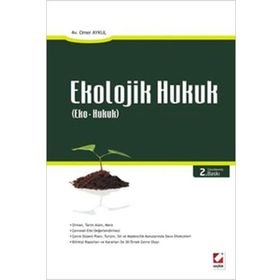 EKOLOJIK HUKUK - ÖMER AYKUL