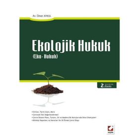 EKOLOJIK HUKUK - ÖMER AYKUL