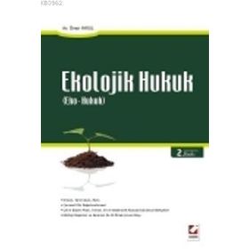 EKOLOJIK HUKUK - ÖMER AYKUL
