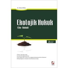 EKOLOJIK HUKUK - ÖMER AYKUL