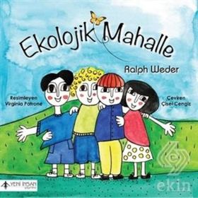 Ekolojik Mahalle - Ralph Weder