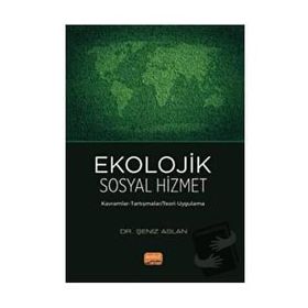 Ekolojik Sosyal Hizmet Nobel Bilimsel Eserler