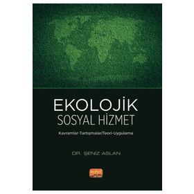 Ekolojik Sosyal Hizmet Nobel Bilimsel Eserler
