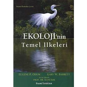 EKOLOJININ TEMEL İLKELERİ - EUGENE PODUM;GRAY W. BARRETT
