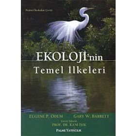 EKOLOJININ TEMEL İLKELERİ - EUGENE PODUM;GRAY W. BARRETT