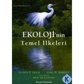 EKOLOJININ TEMEL İLKELERİ - EUGENE PODUM;GRAY W. BARRETT