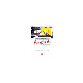 Ekonometride Ampirik Çalışmalar - Arzu Kökcen Eryavuz