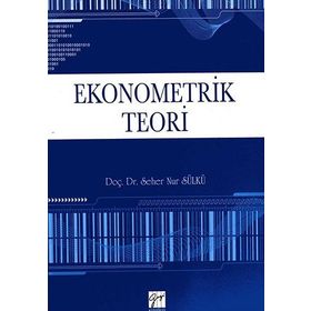 Ekonometrik Teori - Seher Nur Sülkü