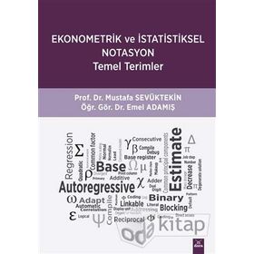 Ekonometrik ve İstatistiksel Notasyon Temel Terimler - Mustafa Sevüktekin
