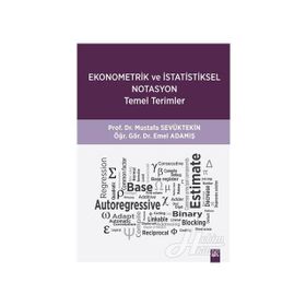 Ekonometrik ve İstatistiksel Notasyon Temel Terimler - Mustafa Sevüktekin