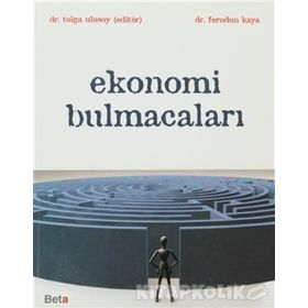 EKONOMI BULMACALARI - FERUDUN KAYA ;TOLGA ULUSOY