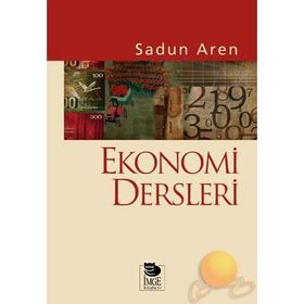 EKONOMI DERSLERI - SADUN AREN