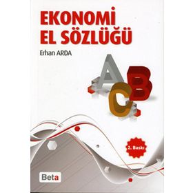 Ekonomi El Sözlüğü - Erhan Arda