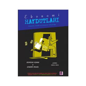 EKONOMI HAYDUTLARI YOLSUZLUK, ŞİDDET VE ULUSLARIN YOLSUZLUĞU - RAYMOND FISMAN;EDWARD MIGUEL