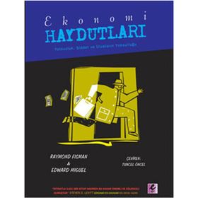 EKONOMI HAYDUTLARI YOLSUZLUK, ŞİDDET VE ULUSLARIN YOLSUZLUĞU - RAYMOND FISMAN;EDWARD MIGUEL