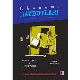 EKONOMI HAYDUTLARI YOLSUZLUK, ŞİDDET VE ULUSLARIN YOLSUZLUĞU - RAYMOND FISMAN;EDWARD MIGUEL