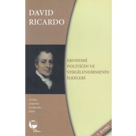 EKONOMI POLİTİĞİN VE VERGILENDIRMENIN İLKELERİ - DAVID RICARDO