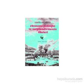 EKONOMI POLİTİĞİN VE VERGILENDIRMENIN İLKELERİ - DAVID RICARDO