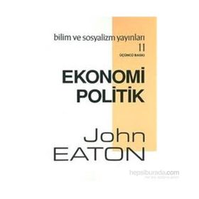 EKONOMI POLITIK - JOHN EATON