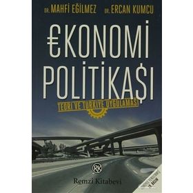 Ekonomi Politikası - Mahfi Eğilmez Ercan Kumcu