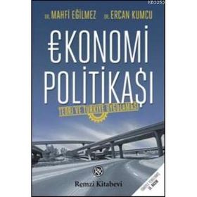Ekonomi Politikası - Mahfi Eğilmez Ercan Kumcu