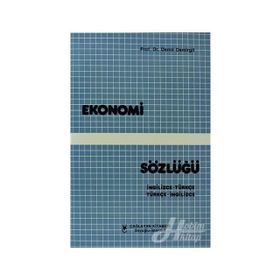 EKONOMI SÖZLÜĞÜ İNGİLİZCE - TÜRKÇE - İNGİLİZCE - DEMIR DEMIRGIL