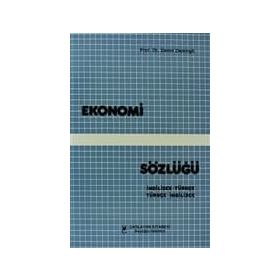 EKONOMI SÖZLÜĞÜ İNGİLİZCE - TÜRKÇE - İNGİLİZCE - DEMIR DEMIRGIL