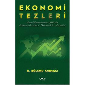 Ekonomi Tezleri - Gece Kitaplığı