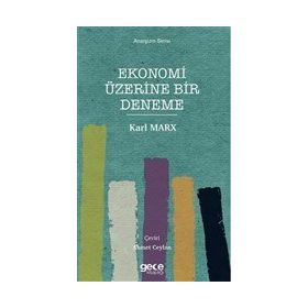 Ekonomi Üzerine Bir Deneme - Gece Kitaplığı