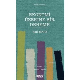 Ekonomi Üzerine Bir Deneme - Gece Kitaplığı
