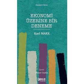 Ekonomi Üzerine Bir Deneme - Gece Kitaplığı