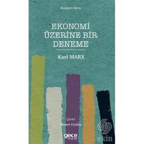 Ekonomi Üzerine Bir Deneme - Karl Marx