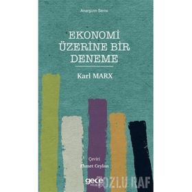 Ekonomi Üzerine Bir Deneme - Karl Marx