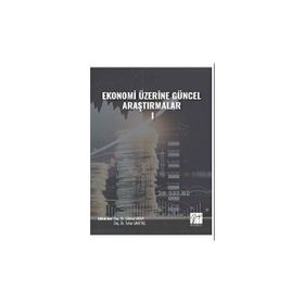 Ekonomi Üzerine Güncel Araştırmalar I Kolektif