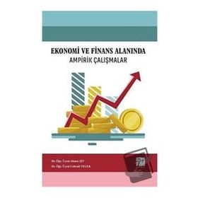 Ekonomi ve Finans Alanında Ampirik Çalışmalar - Gazi Kitabevi