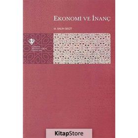 Ekonomi ve İnanç - M. Salih Geçit