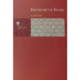 Ekonomi ve İnanç - M. Salih Geçit