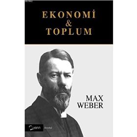 EKONOMI VE TOPLUM (2 CILT) - MAX WEBER