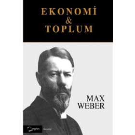Ekonomi ve Toplum 2 Cilt Takım - Max Weber