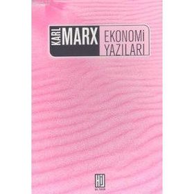 EKONOMI YAZILARI - KARL MARX
