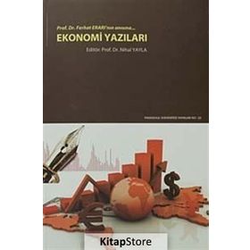 Ekonomi Yazıları Prof. Dr. Ferhat Erarı’nın Anısına - kollektif