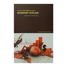Ekonomi Yazıları Prof. Dr. Ferhat Erarı’nın Anısına - kollektif